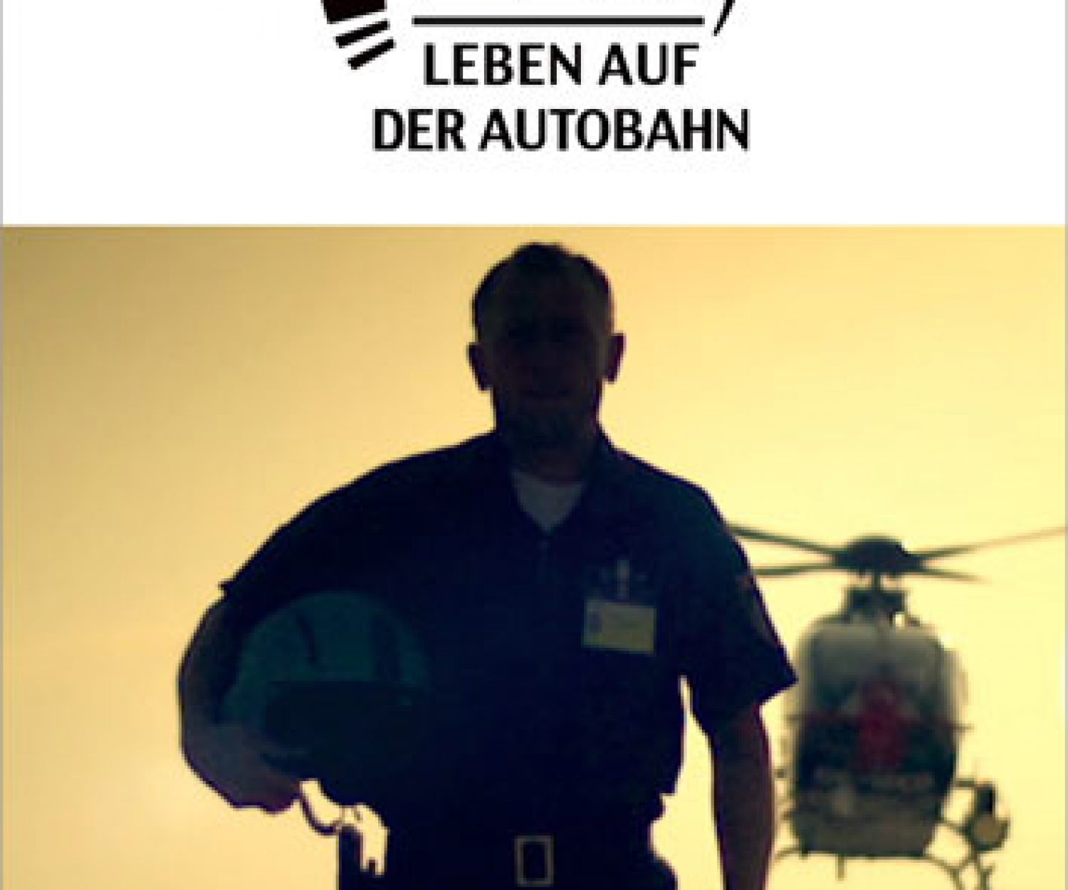 Leben auf der Autobahn